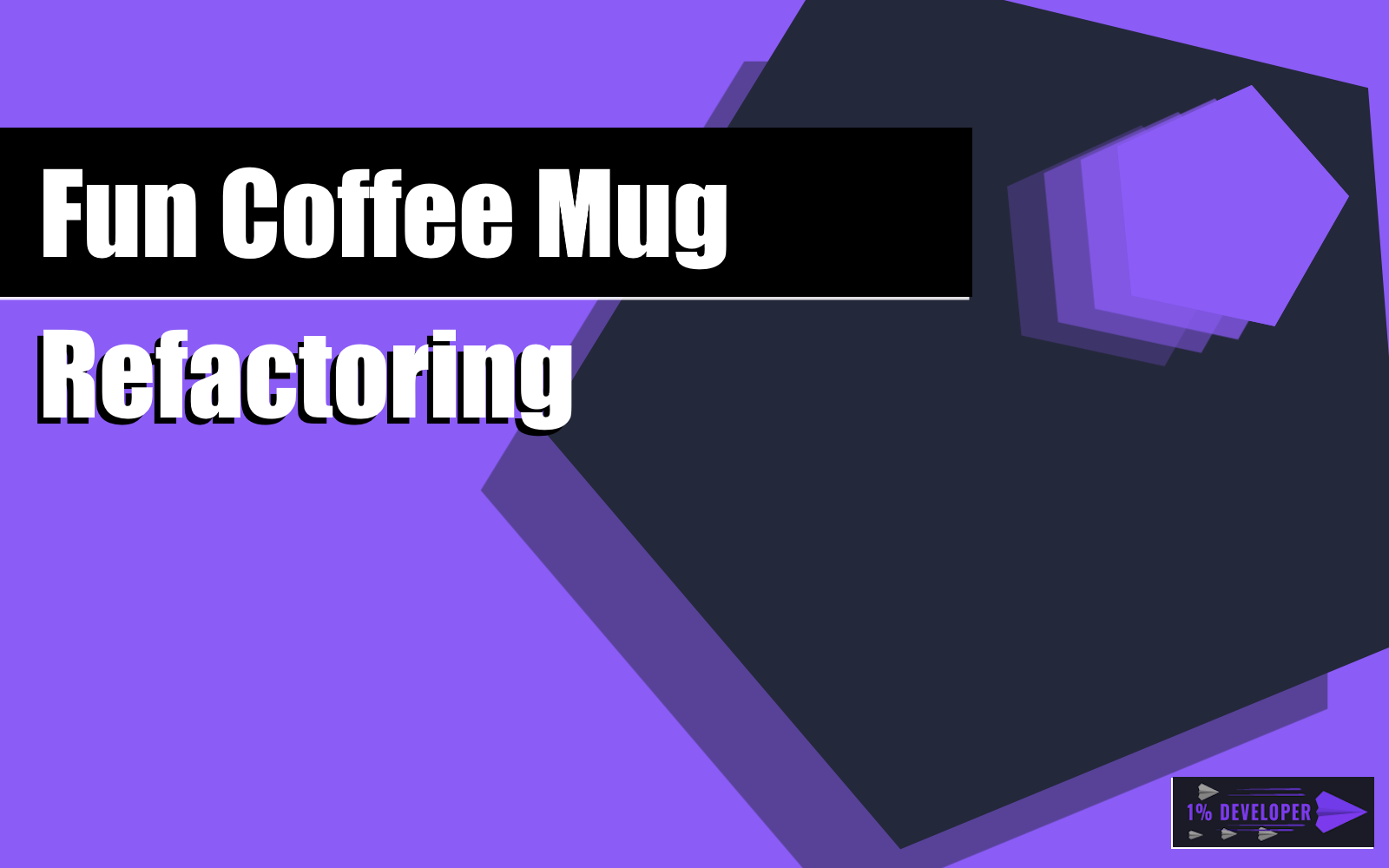Fun Coffee Mug Refactoring
